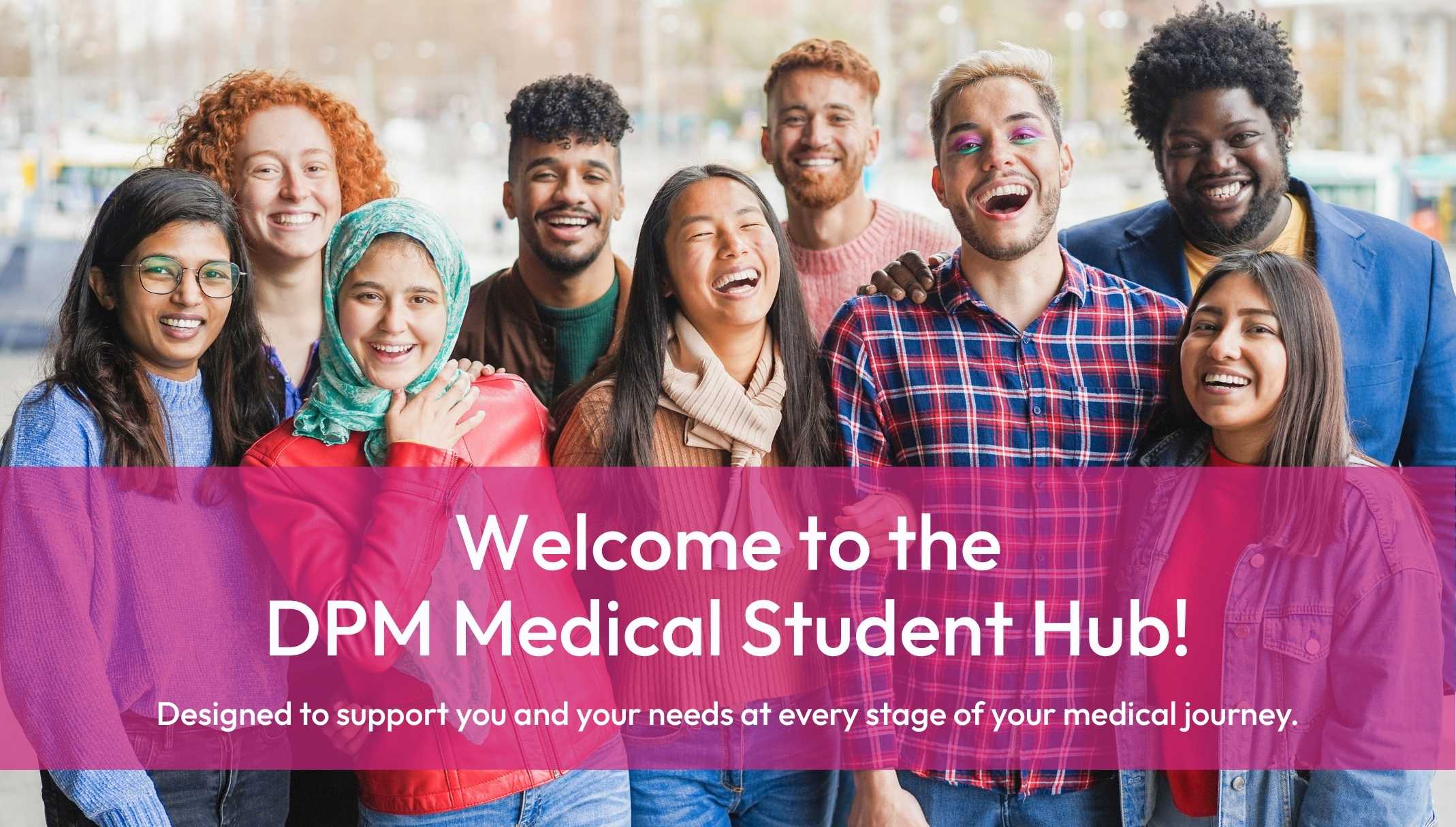 DPM Medical Student Hub