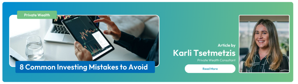 8 common investing mistakes to avoid banner, written by Karli Tsemetzis